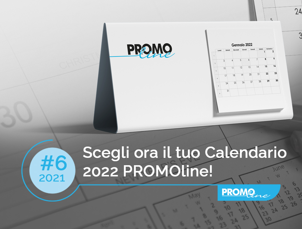 Scegli ora il tuo Calendario 2022 PROMOline!